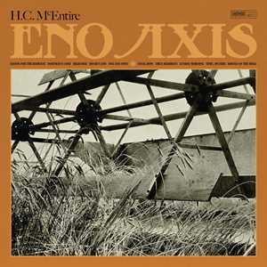 CD Eno Axis H. C. McEntire