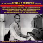 The New Music of Reginald Foresythe