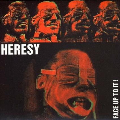 Face Up to it - CD Audio di Heresy