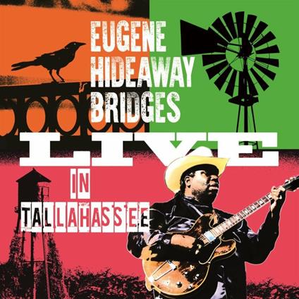 Live in Tallahassee - CD Audio di Eugene Bridges