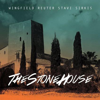 The Stone House - CD Audio di Asaf Sirkis,Markus Reuter,Mark Wingfield,Yaron Stavi