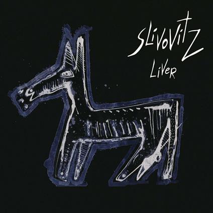 Liver - CD Audio di Slivovitz