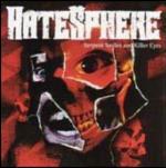 Serpent Smiles and Killer Eyes - CD Audio + DVD di Hatesphere