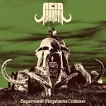 Supersonic Megafauna Collision (Coloured Vinyl)