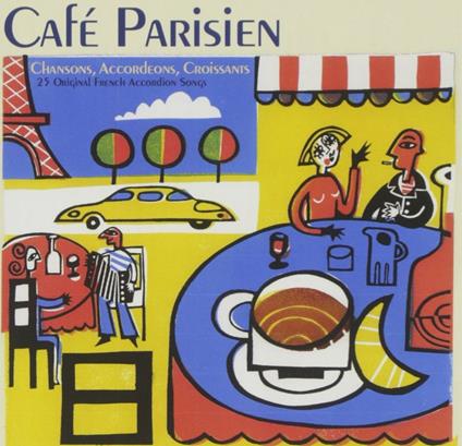 Cafe Parisienne - CD Audio