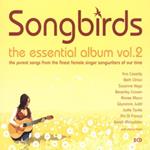 Songbirds: The Essential Album Vol.2 (2 Cd)