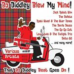 Bo Diddley Blew My Mind. The Bo Diddley Beat Goes on!