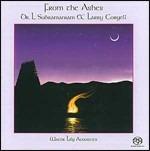 From the Ashes - CD Audio di Larry Coryell,Dr L. Suramaniam