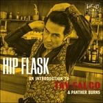 Hip Flask . An Introduction to Tav Falco