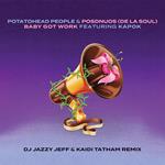 Baby Got Work (feat. Posdnuos & Kapok)
