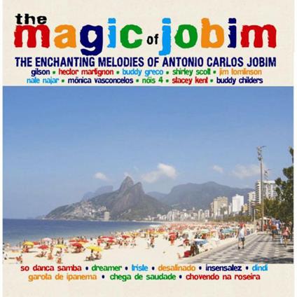 The Magic of Jobim. The Enchanting Melodies of - CD Audio