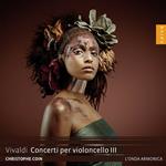 Concerti per violoncello III