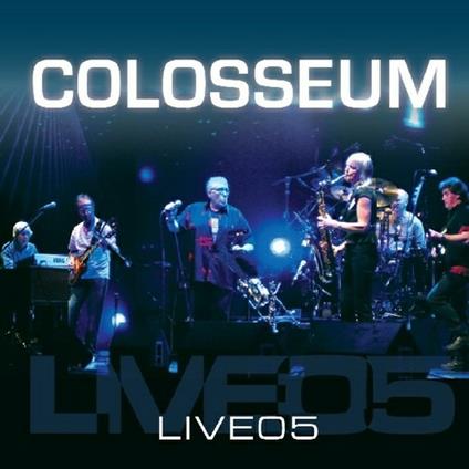 Live 05 - CD Audio di Colosseum