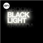 Black Light - CD Audio di Groove Armada