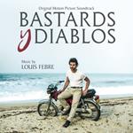 Bastards y Diablos (Colonna Sonora)