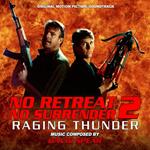 No Retreat, No Surrender 2. Raging Thund (Colonna Sonora)