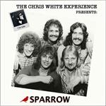 Chris White Experience presents Sparrow