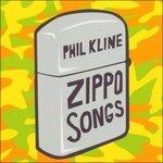 Zippo Songs - CD Audio di Phil Kline