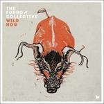 Wild Hog - Vinile LP di Furrow Collective