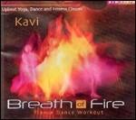 Breath of Fire. Trance Dance Workout