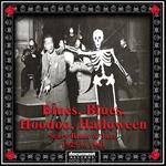 Blues Blues Hoodoo Halloween