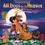All Dogs Go To Heaven (Colonna Sonora)