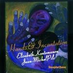 Hands & Incantation