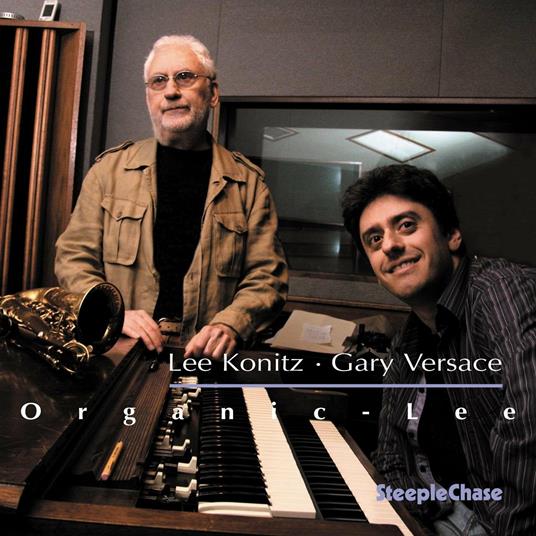 Organic Lee - CD Audio di Lee Konitz,Gary Versace