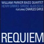 Requiem - CD Audio di William Parker