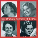 Four Dramatic Sopranos of