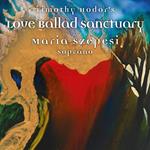 Timothy Hodor - Love Ballad Sanctuary