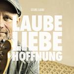 Georg Laube - Laube Liebe Hoffnung