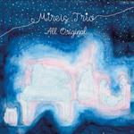 Mireis Trio - All Original