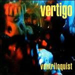 Ventriloquest