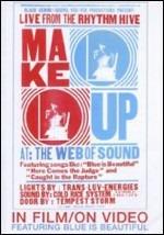 Make Up. In Film/on Video (DVD)