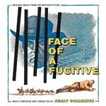 Face Of A Fugitive (Colonna Sonora)