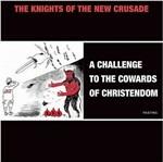 Challenge to the Cowards of Christendom