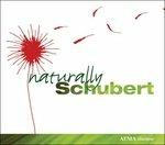 Naturally Schubert