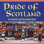 Pipes & Drums Of Leanisch - Pride Of Scotland: The Greatest Scottish Bagpipe Music