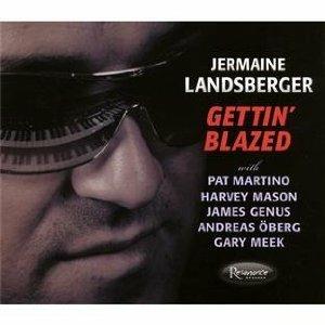 Gettin' Blazed - CD Audio di Jermaine Landsberger