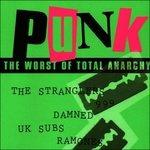 Punk. The Worst of Total Anarchy