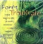 Foret Tropicale