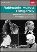 Rubinstein, Heifetz, Piatigorsky. Beethoven, Mendelssohn, Walton (DVD)