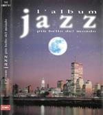 L'album Jazz pi¨ bello del mondo (Musicassetta)