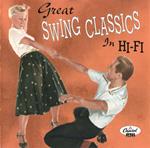 Great Swing Classics In Hi-Fi