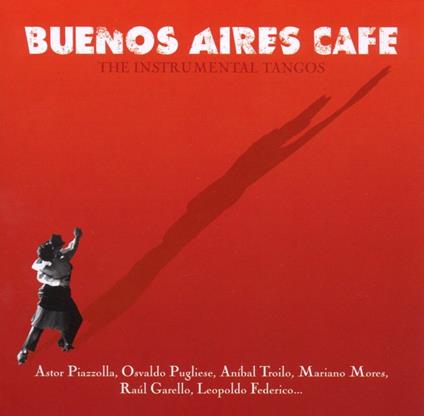 Buenos Aires Café - CD Audio