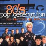 Eighties Pop Generation