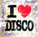 I Love Disco