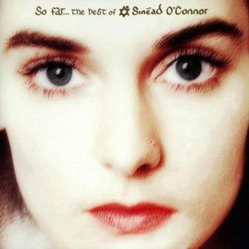 So Far...The Best - CD Audio di Sinead O'Connor