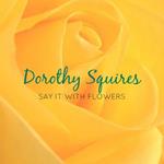 Dorothy Squires - Say It With Flowers